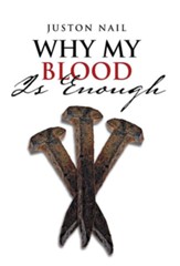 Why My Blood Is Enough