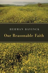 Our Reasonable Faith