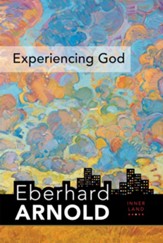 Experiencing God: Inner Land-A Guide Into the Heart of the Gospel, Volume 3