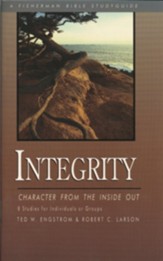 Integrity: Character from the Inside Out Fisherman Bible Studies