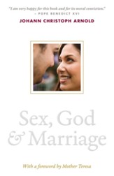 Sex, God, and Marriage