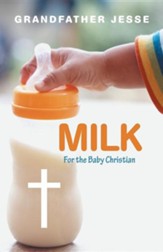Milk: For the Baby Christian