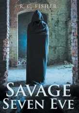 Savage Seven Eve