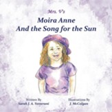 Moira Anne and the Song for the Sun