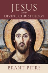 Jesus and Divine Christology