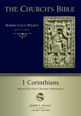 1 Corinthians: Interpreted by Early Christian Commentators