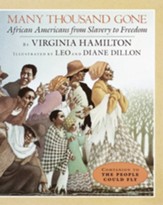 Many Thousand Gone: African  Americans from Slavery to Freedom