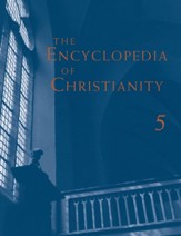 Encyclopedia of Christianity: Volume 5: Si-Z