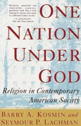 One Nation Under God: Religion in Contemporary American Society
