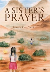 A Sister's Prayer