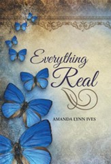 Everything Real