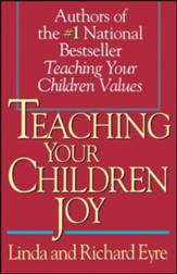 Teaching Your Children Joy