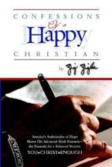 Confessions of a Happy Christian