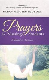 Prayers for Nursing Students: A Road to Success