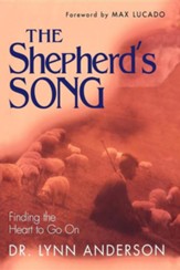 The Shepherd's Song: Finding the Heart to Go On