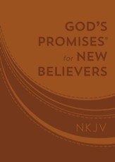 God's Promises for the New Believer