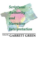 Scriptural Authority and Narrative Interpretation