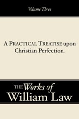 A Practical Treatise Upone Christian Perfection - Slightly Imperfect