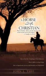 A Horse and His Christian