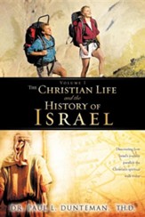 The Christian Life and the History of Israel