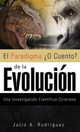 El Paradigma O Cuento de La Evolucion
