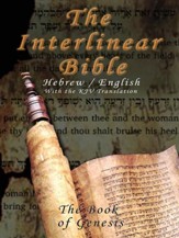 Interlinear Bible; The Book of Genesis-Hebrew/English/KJV, Paper