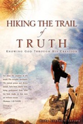 Hiking the Trail of Truth
