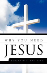 Why You Need Jesus