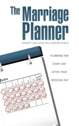 The Marriage Planner - Planning for Every Day After Your Wedding Day