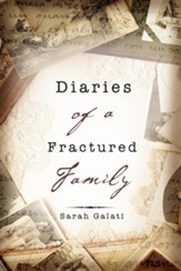 Diaries of a Fractured Family