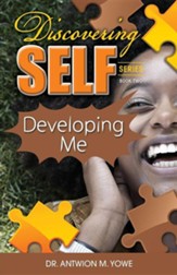 Discovering Self: Developing Me