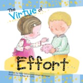 The Virture of Effort