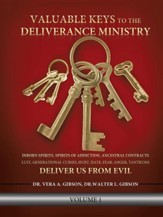 Valuable Keys to the Deliverance Ministry