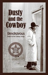 Dusty and the Cowboy II: Rendezvous