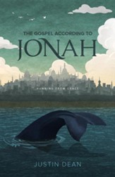 The Gospel According to Jonah: Running from Grace