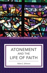 Atonement and the Life of Faith