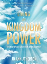Living in Kingdom Power