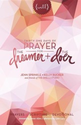 Thirty One Days of Prayer for the Dreamer and Doer