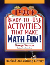 190 Ready-To-Use Activities That  Make Math Fun!
