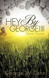 Hey by George!ii