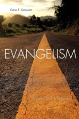 Evangelism: A Road Less Traveled