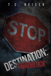 Destination: Roadblock