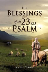 The Blessings of the 23rd Psalm
