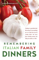 Remembering Italian Family Dinners