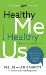 Healthy Me, Healthy Us: Your Relationships Are Only as Strong as You Are - unabridged audiobook on CD