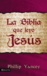 La Biblia Que Ley Jes S = The Bible Jesus Read