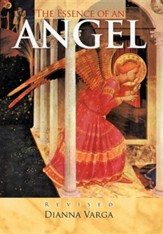 The Essence of an Angel: Revised