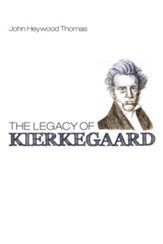 The Legacy of Kierkegaard