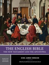 The English Bible, King James Version: The New Testament and the Apocrypha