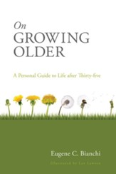 On Growing Older